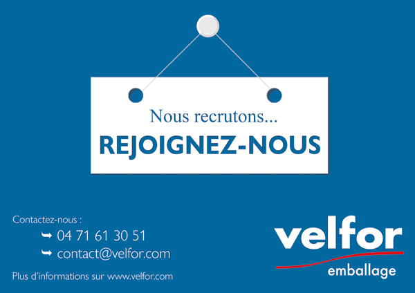 Velfor Emballage recrute... Rejoignez-nous !